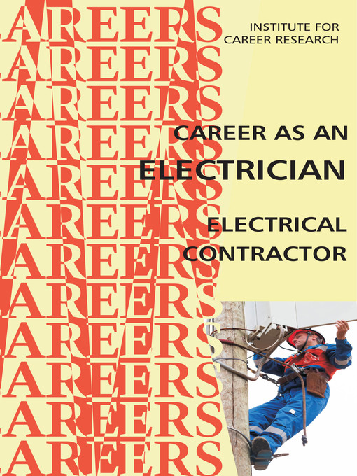 Title details for Career As An Electrician/Electrical Contractor by Institute For Career Research - Available